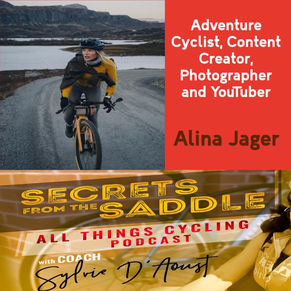 361. Alina Jager | Adventure Cyclist, Content Creator, Photographer and YouTuber photo
