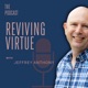 Reviving Virtue: Pragmatism and Perspective in Modern Times