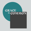 Grace in Common - Eglinton, Brock, Sutanto and De Jong