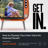 How to Channel Your Inner Voice for External Growth with Sarah Cotterill