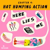 Chapter 4: Hot Humping Action 🌮🍆🍒👅💦