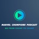 Marvel Chumpions Podcast - A Marvel Champions Podcast