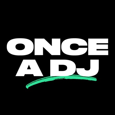 Once A DJ