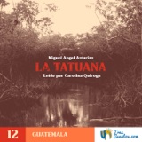 12 - La Tatuana - Guatemala - Narrativa