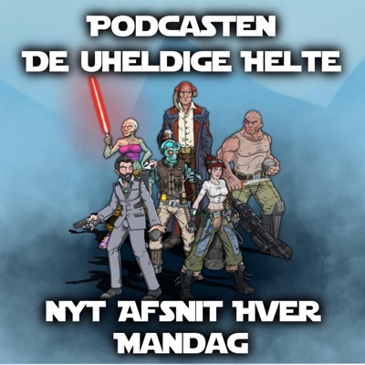 Podcasten De Uheldige Helte