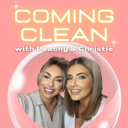 Coming Clean with Peachy and Christie