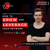 29: Audry The Podcaster's Community: How to Grow and Leverage Your Network | Niklas Hildebrand