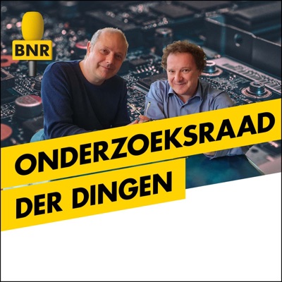 Onderzoeksraad der dingen | BNR Onderzoeksraad der dingen | BNR