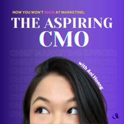 How to become a Chief Marketing Officer? B2B & B2C Marketing: Matthew Tran