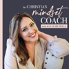 The Christian Mindset Coach with Alicia Michelle - Alicia Michelle