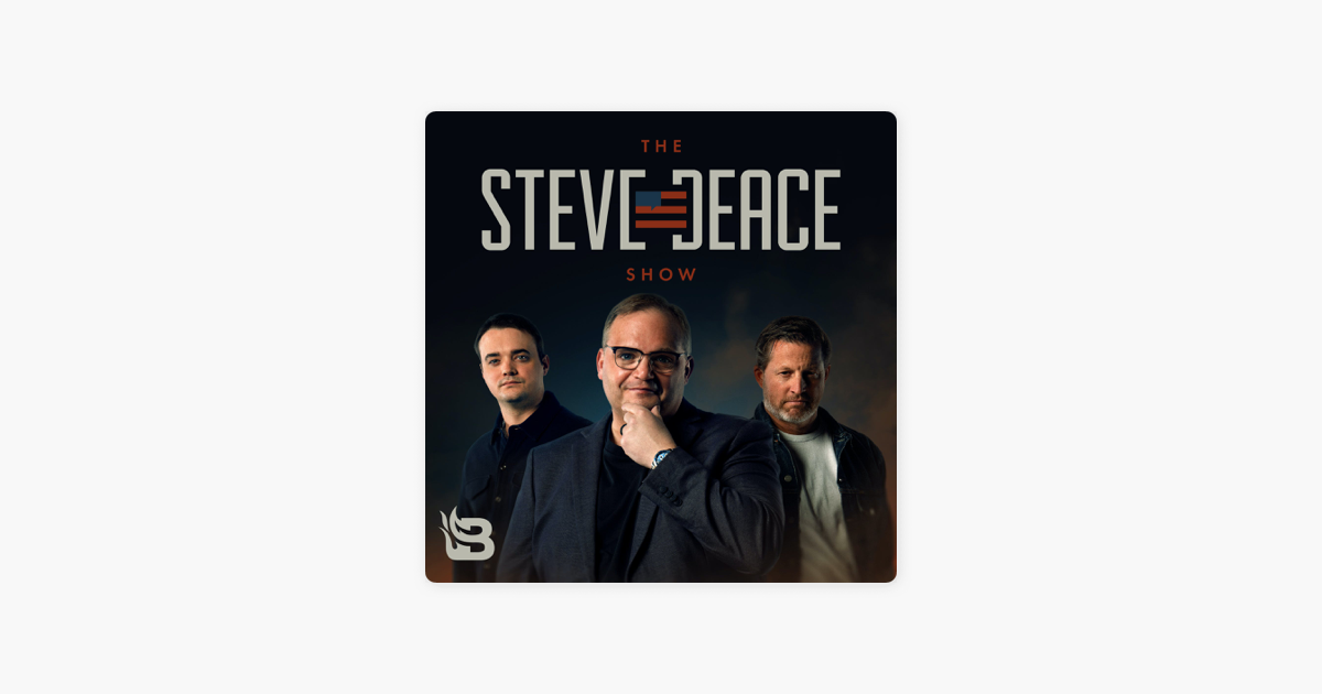 ‎Steve Deace Show: THIS J6 Revelation Made Steve's Blood BOIL | Guest: Steve Baker | 10/19/23 on Apple Podcasts