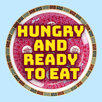 Hungry and Ready to Eat podcast