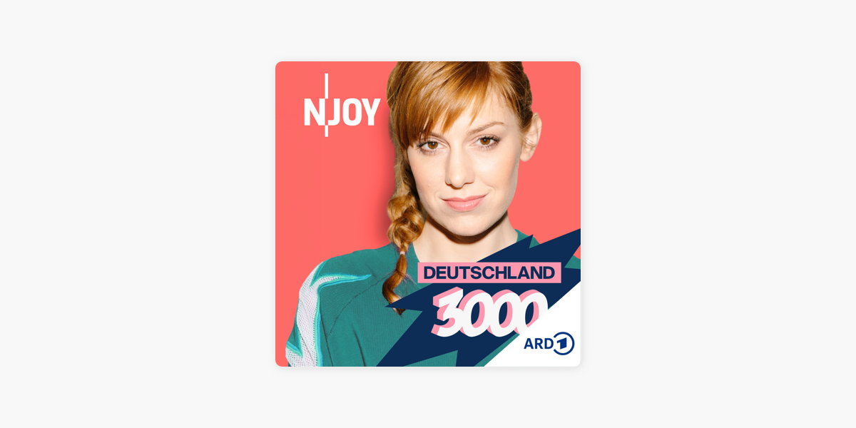 Deutschland3000 - 'ne gute Stunde mit Eva Schulz on Apple Podcasts