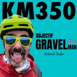 KM350 - Objectif Gravelman