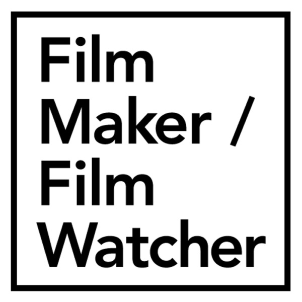 Film Maker / Film Watcher image