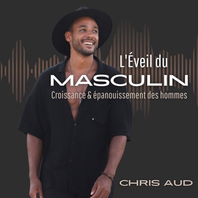 L'Éveil du Masculin L'Éveil du Masculin