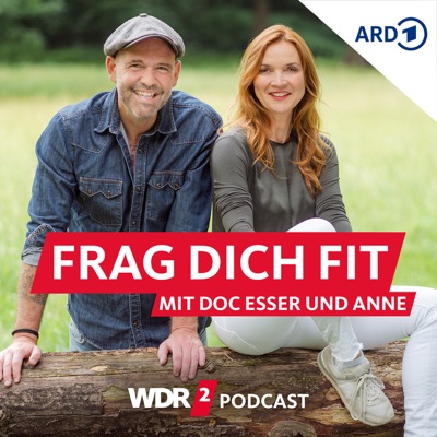 Frag dich fit – mit Doc Esser und Anne