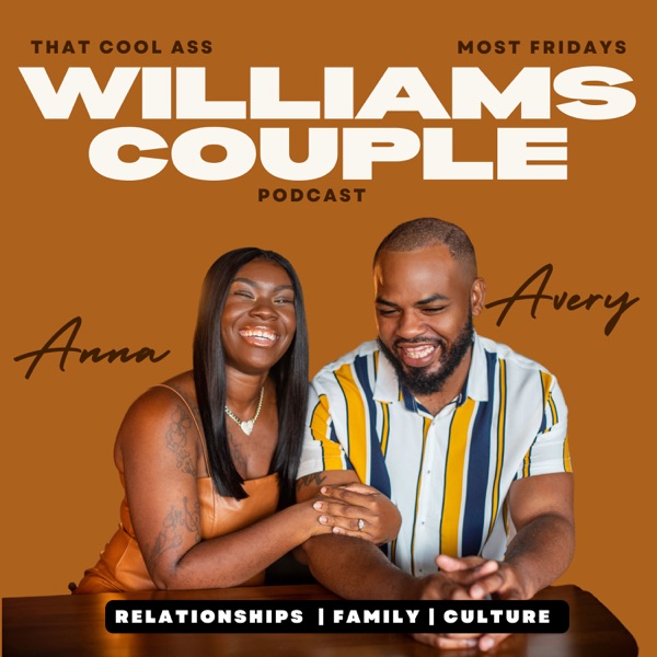 That Cool Ass Williams Couple 