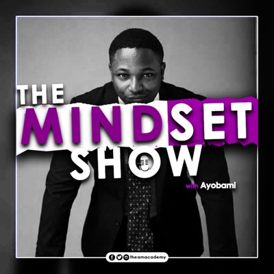 The Mindset Show