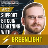 Support Bitcoin Lightning with Greenlight with Christian Decker (SLP521)
