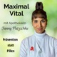 Maximal Vital - wir stärken unsere Gesundheit durch Prävention, Fitness, Clean Eating & Entspannung