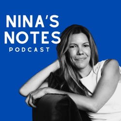 Nina’s Notes Podcast