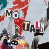 MOB TALK artwork