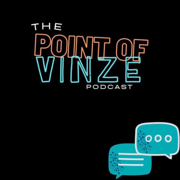 The Point of Vinze