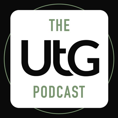 The UtG Podcast The UtG Podcast