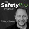 The Safety Pro Podcast - Blaine J. Hoffmann, MS OHSM