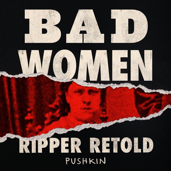 Bad Women: The Ripper Retold coming October 5 photo