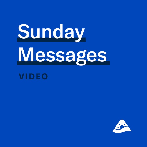 Church of the Highlands - Weekend Messages - Video