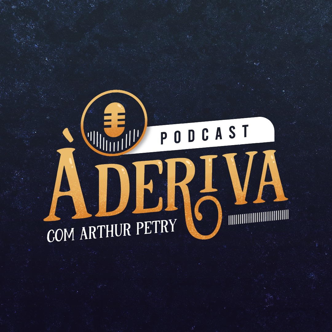 166 - Arthur Petry (À Deriva - Podcast) – Mais Que 8 Minutos - Podcast –  Podcast – Podtail