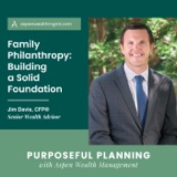 Family Philanthropy: Building a Solid Foundation