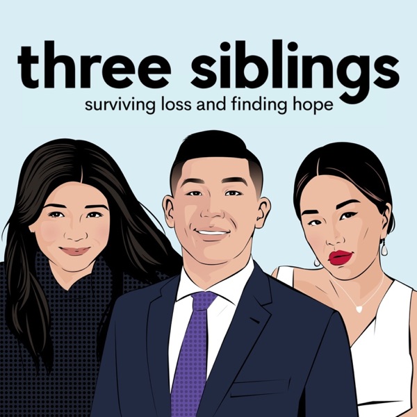 three siblings: surviving loss and finding hope