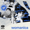 Womanica - iHeartPodcasts and Wonder Media Network
