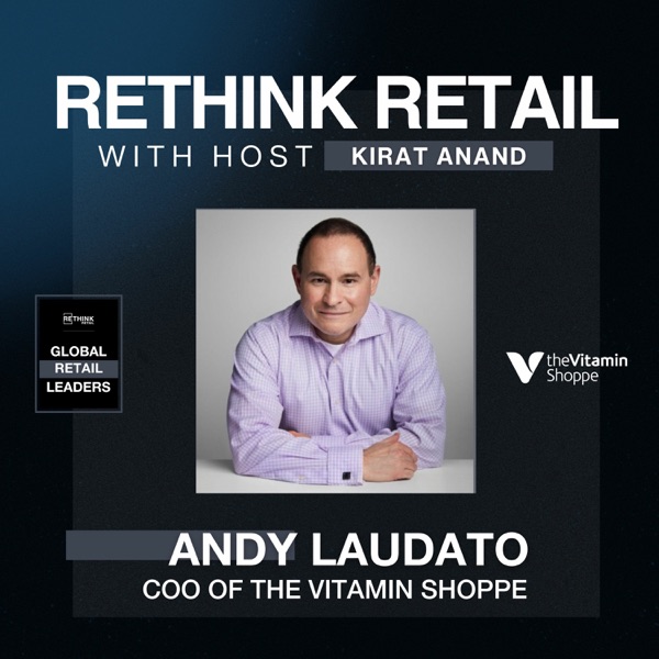 Andy Laudato, COO of The Vitamin Shoppe Podcast photo