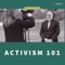 Activism 101 with Mike Maharrey