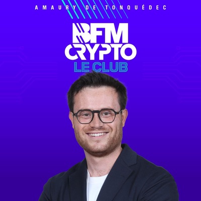 BFM Crypto Le Club:BFM Business