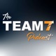 The TEAM7 Podcast