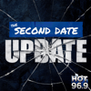 Second Date Update On The :10s Podcasts - Hot 96.9 Boston -  Beasley Media Group