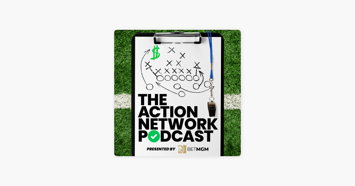 The Action Network Sports Betting Podcast on Apple Podcasts