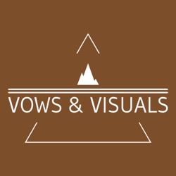 Vows and Visuals