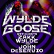 Wylde Goose with Zakk Wylde and John DeServio