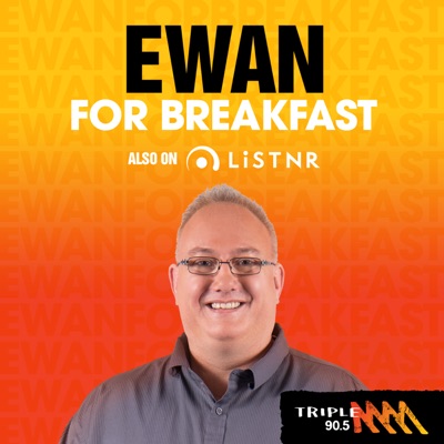 Ewan for Breakfast - Triple M Limestone Coast 90.5