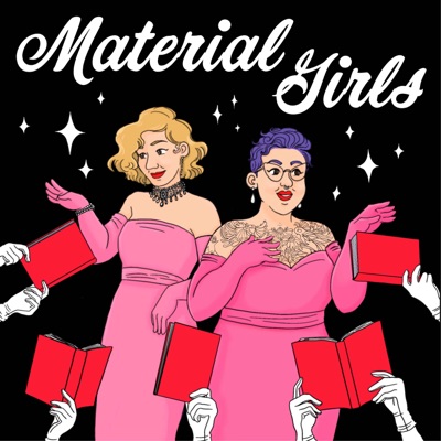 Material Girls Material Girls