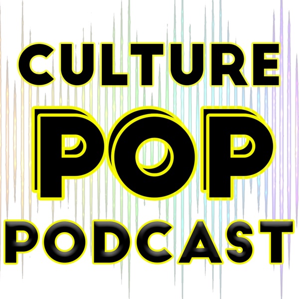 Culture Pop Podcast Image