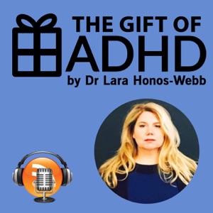 The Gift of ADHD