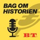 Bag om historien