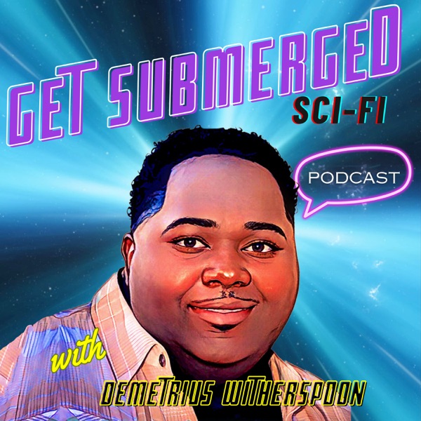 Get Submerged Sci-Fi with Demetrius Witherspoon Image